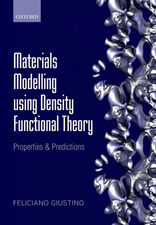 ISBN Materials Modelling using Density Functional Theory ( Properties and Predictions ), Anglais, Couverture rigide
