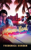 Miami Beat: The Secret Society