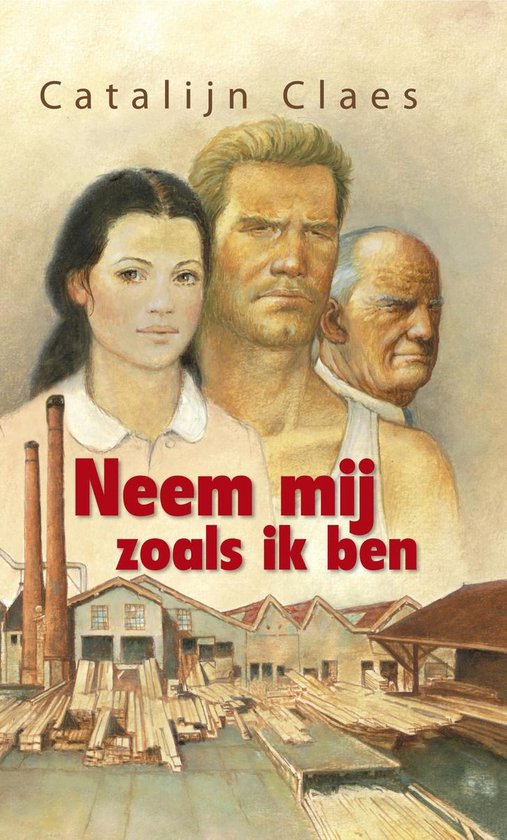 Neem Mij Zoals Ik Ben Neem mij zoals ik ben (ebook), Catalijn Claes | 9789020531558 | Boeken