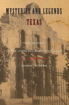 Myths and Mysteries Series - Mysteries and Legends of Texas