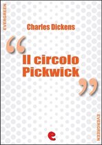 Evergreen - Il Circolo Pickwick (The Pickwick Papers)