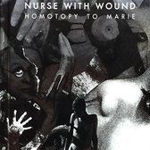 Nurse With Wound - Homotopy To Marie (CD)