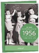 1956 - Ein ganz besonderer Jahrgang Zum 60. Geburtstag