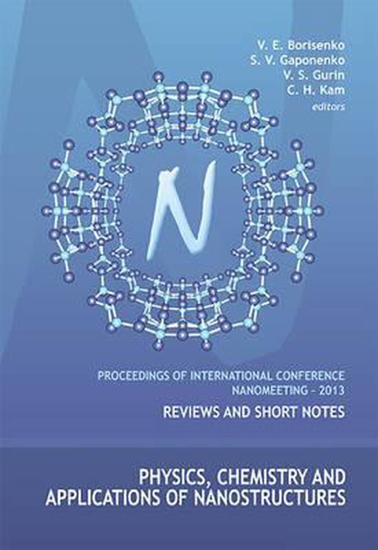 Physics, Chemistry And Applications Of Nanostructures - Proceedings Of The International Conference Nanomeeting - 2013