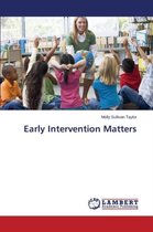 Early Intervention Matters