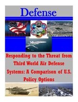Responding to the Threat from Third World Air Defense Systems