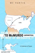 From Maine (Usa) To Mcmurdo (Antarctica) By Way Of Mesquite (Nv)