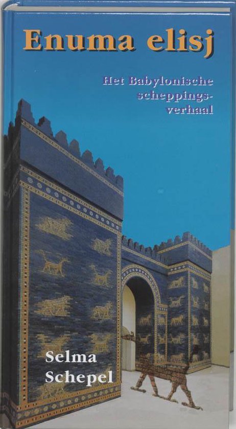 Cover van het boek 'Enuma Elisj' van Selma Schepel