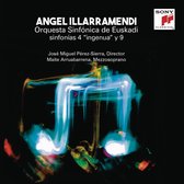 Illarramendi, Angel - Illarramendi: Sinfonias No 4 Ingenua & No 9