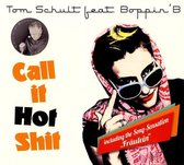 Call It Hot Shit Ep