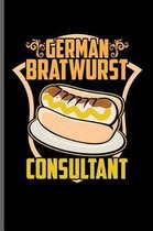 German Bratwurst Consultant