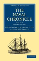 The Cambridge Library Collection - Naval Chronicle The Naval Chronicle