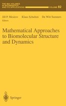 Mathematical Approaches to Biomolecular Structure and Dynamics