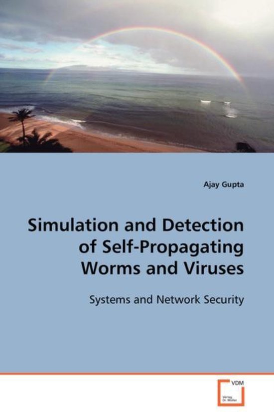 Simulation and Detection of Self-Propagating Worms and Virus ... - cover