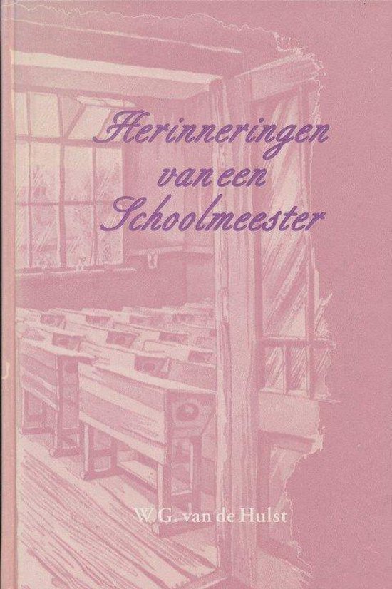 9789061403388 - Herinneringen van een schoolmeester