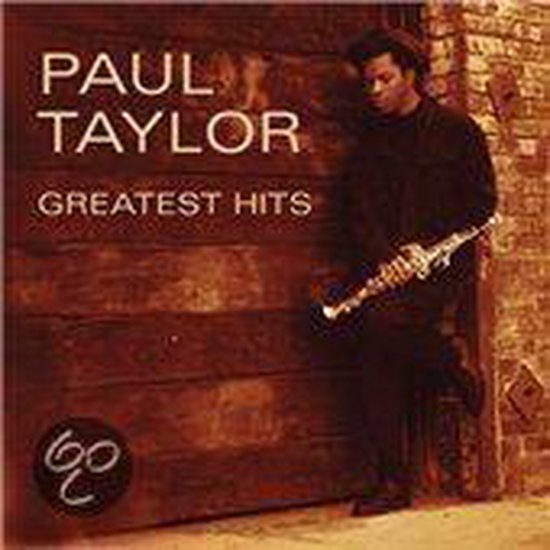 Greatest Hits Paul Taylor, Paul Taylor CD (album) Muziek bol