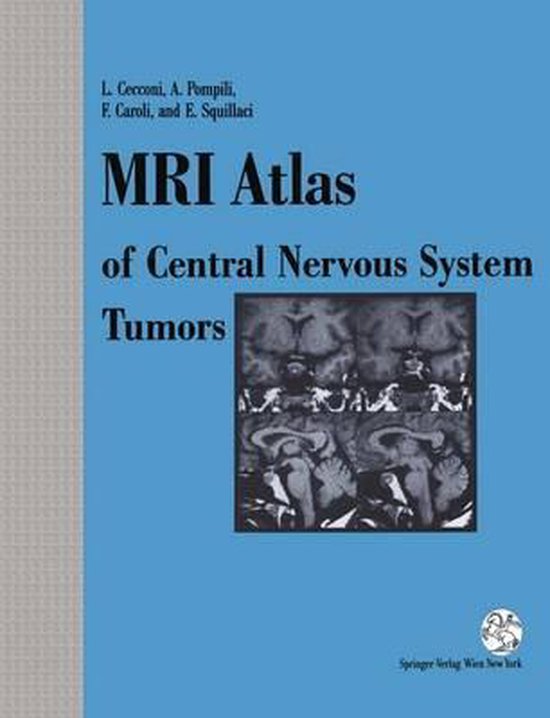 Mri Atlas of Central Nervous System Tumors - cover