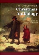 The 'Old Cornwall' Christmas Anthology