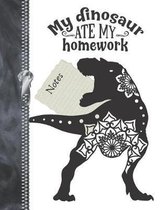 My Dinosaur Ate My Homework Notes