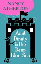 Aunt Dimity Mysteries 11 - Aunt Dimity and the Deep Blue Sea (Aunt Dimity Mysteries, Book 11)