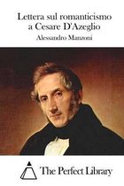 Lettera sul romanticismo a Cesare D'Azeglio