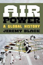 Air Power A Global History