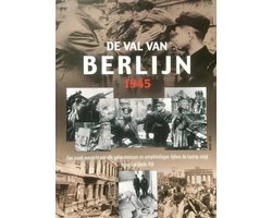 De val van Berlijn 1945 - Bahm