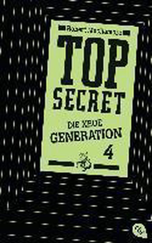 Top Secret. Die neue Generation 04. Das Kartell - cover