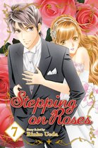 Stepping on Roses 7 - Stepping on Roses, Vol. 7