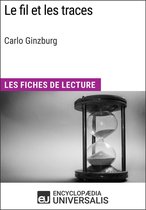 Le Fil et les traces de Carlo Ginzburg