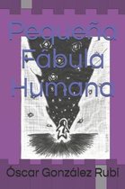 Pequena Fabula Humana