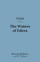 Barnes & Noble Digital Library - The Waters of Edera (Barnes & Noble Digital Library)