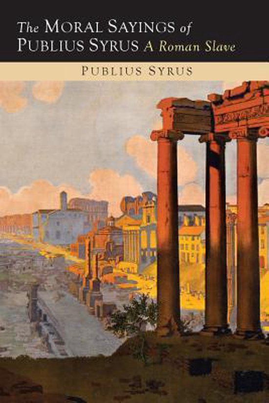 The Moral Sayings of Publius Syrus - cover