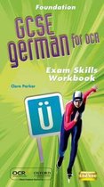 GCSE German for OCR Exam Skills Workbook Foundation