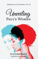 Unveiling Paul’s Women