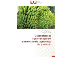 Omn.Univ.Europ.- Description de L Environnement Alimentaire de la Province Du Sud-Kivu