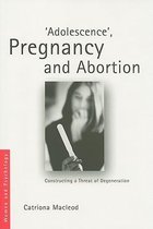 Adolescence, Pregnancy And Abortion