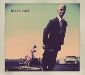 Black Rust - The Gangs Are Gone (CD)