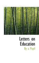 Letters on Education