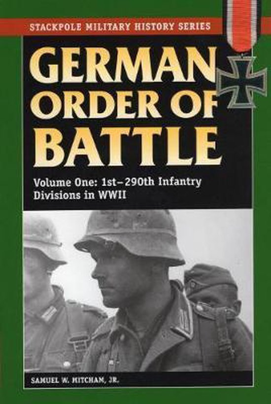 German Order of Battle: 1st-290th Infantry divisions in World War II