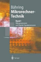 Mikrorechner-Technik: Band I: Mikroprozessoren Und Digitale Signalprozessoren (3., Vollst. Berarb. Aufl.)
