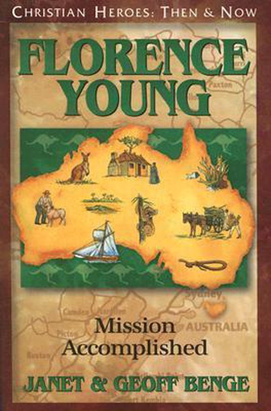 Boek: Florence Young Mission Accomplished door Janet & Geoff Benge. Kaart van Australië met afbeeldingen van vroege missies.