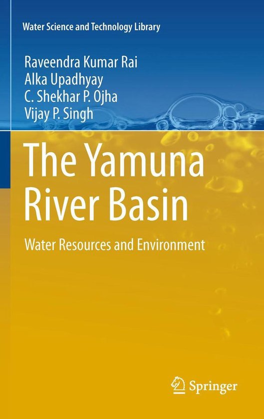 Water Science and Technology Library 66 - The Yamuna River B ... - cover