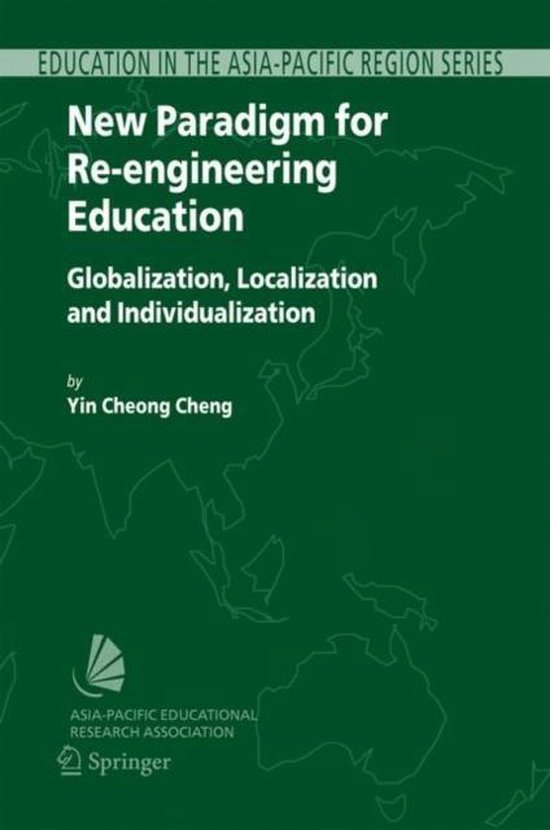 New Paradigm For Re-Engineering Education | 9781402036194 | Yin Cheong ...