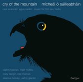 Micheál Ó Suilleabháin - Cry Of The Mountain (CD)