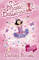 Magic Ballerina 18 Holly Land Of Sweets