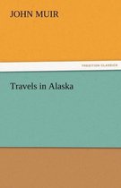 Travels in Alaska