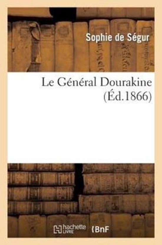 Litterature- Le Général Dourakine