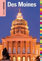 Insiders' Guide Series - Insiders' Guide® to Des Moines