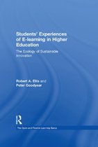 Students' Experiences of E-Learning in Higher Education
